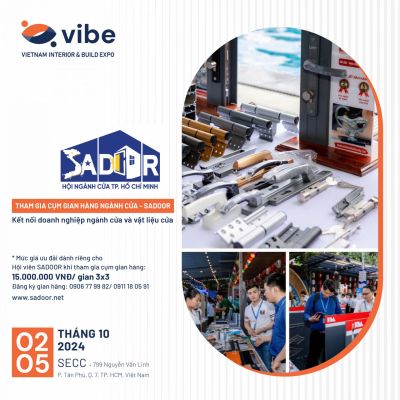 ĐỒNG HÀNH CÙNG SADOOR THAM GIA CỤM GIAN HÀNG TẠI TRIỂN LÃM NỘI THẤT VÀ XÂY DỰNG VIỆT NAM - VIBE